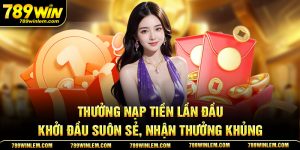 thưởng nạp tiền lần đầu