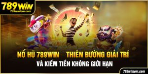 nổ hũ 789win