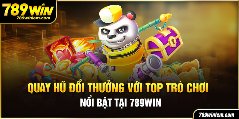 quay-hu-doi-thuong
